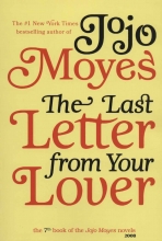 جوجو مویز 7 (آخرین نامه‌ی معشوقت : THE LAST LETTER FROM YOUR LOVER)(انگلیسی)