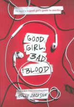 دختر خوب ،خون بد (GOOD GIRL,BAD BLOOD)(زبان اصلی)